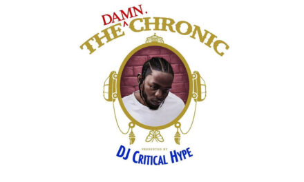 DJ Critical Hype Blends Kendrick Lamar and Dr. Dre on ‘The Damn. Chronic’